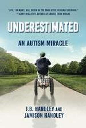 Underestimated de J B Handley