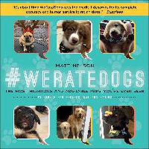 #Weratedogs de Matt Nelson
