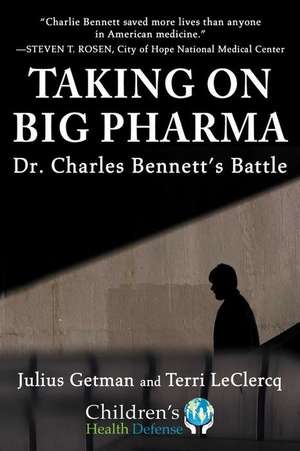 Taking on Big Pharma de Julius Getman