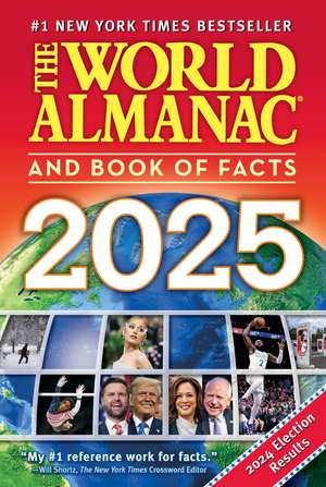 The World Almanac and Book of Facts 2025 de Sarah Janssen