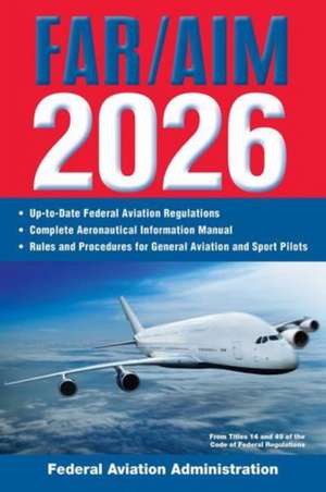 Far/Aim 2026 de Federal Aviation Administration (Faa)