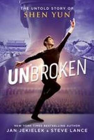Unbroken de Jan Jekielek