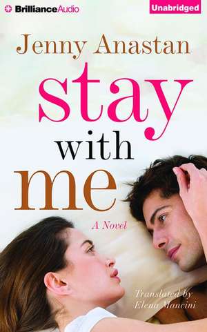 Stay with Me de Jenny Anastan