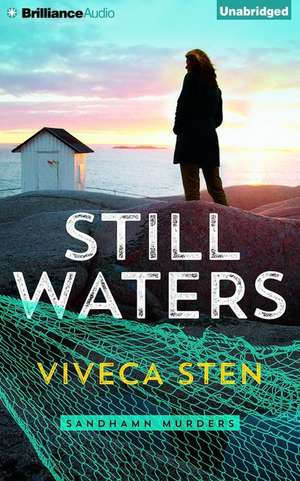 Still Waters de Viveca Sten