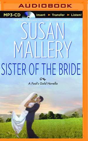 Sister of the Bride de Susan Mallery