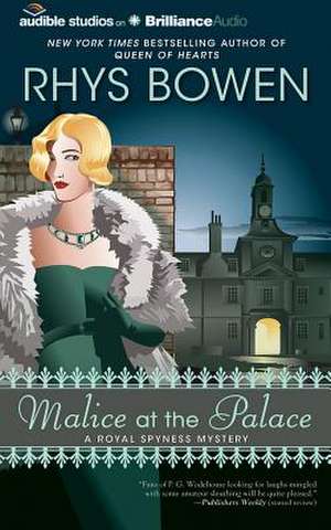 Malice at the Palace de Rhys Bowen