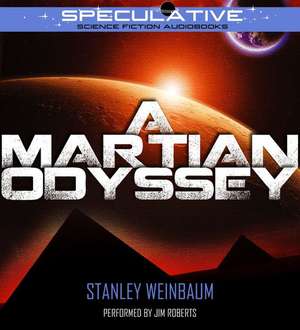 A Martian Odyssey de Stanley Weinbaum