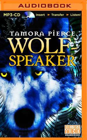 Wolf-Speaker de Tamora Pierce