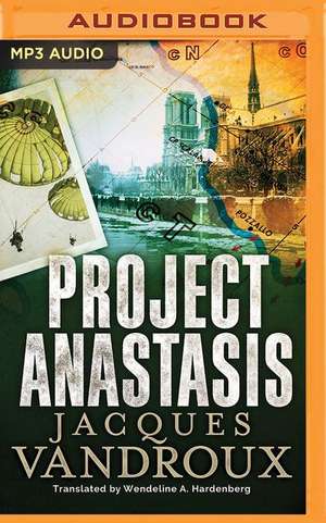 Project Anastasis de Jacques Vandroux