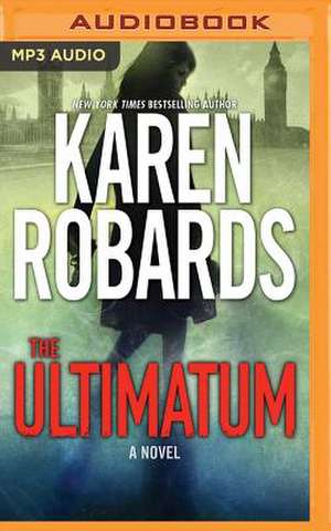 The Ultimatum de Karen Robards