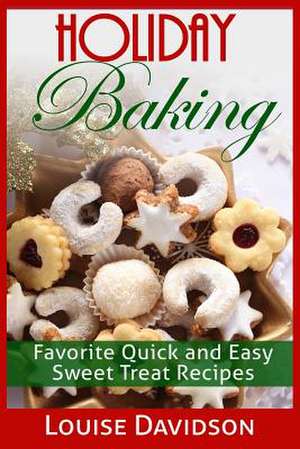 Holiday Baking de Louise Davidson