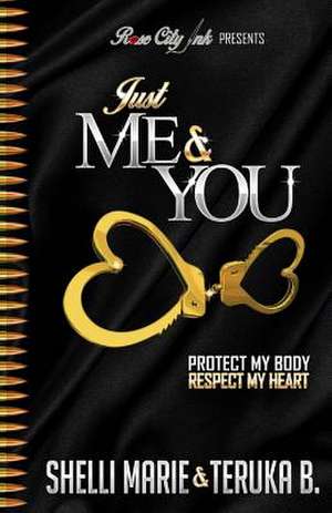 Just Me & You de Teruka B