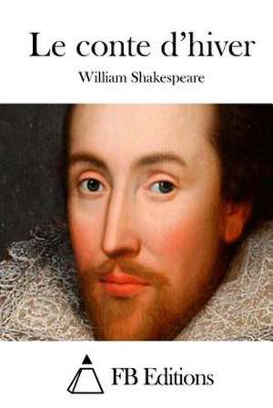 Le Conte D'Hiver de William Shakespeare