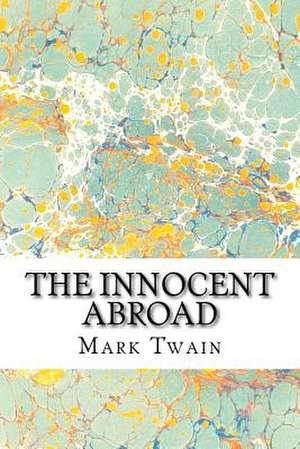 The Innocent Abroad de Mark Twain