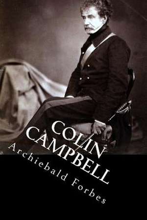 Colin Campbell de MR Archiebald Forbes