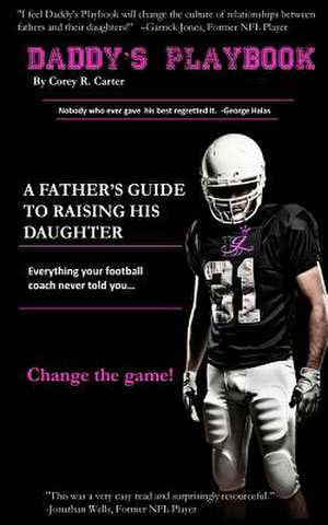 Daddy's Playbook de Corey R. Carter