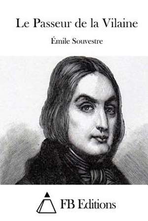 Le Passeur de La Vilaine de Emile Souvestre