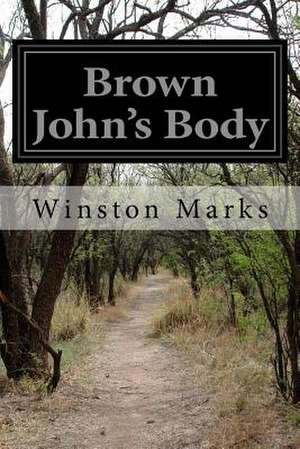 Brown John's Body de Winston Marks