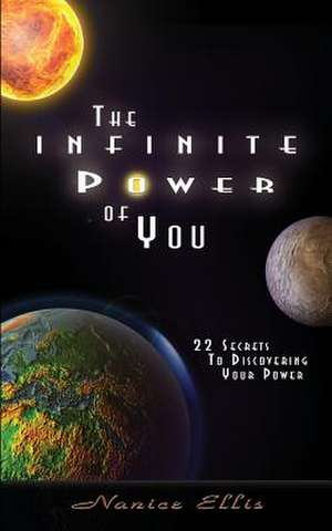 The Infinite Power of You de Nanice Ellis