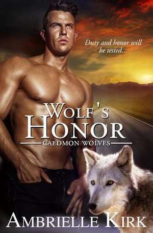 Wolf's Honor de Monroe, Amber Ella