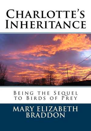 Charlotte's Inheritance de Mary Elizabeth Braddon