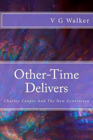 Other-Time Delivers de V. G. Walker