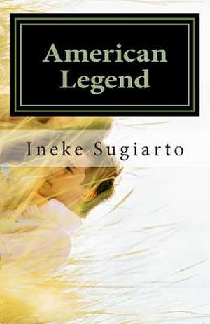 American Legend de Ineke Sugiarto