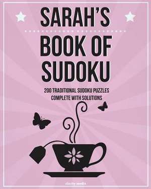 Sarah's Book of Sudoku de Clarity Media