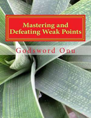 Mastering and Defeating Weak Points de Onu, Apst Godsword Godswill