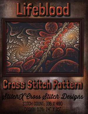 Lifeblood Cross Stitch Pattern de Tracy Warrington