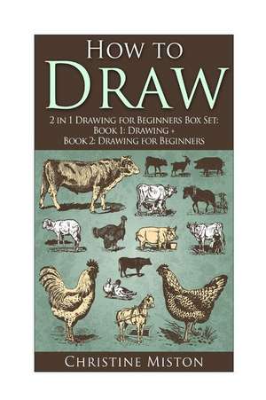 How to Draw de Christine Miston