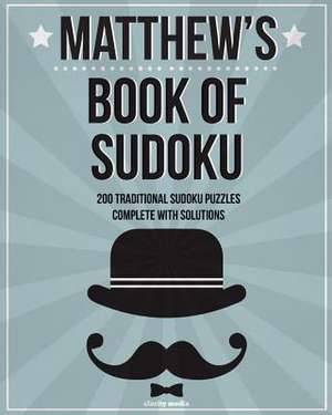 Matthew's Book of Sudoku de Clarity Media