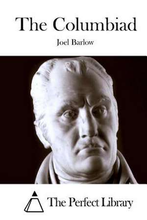 The Columbiad de Joel Barlow