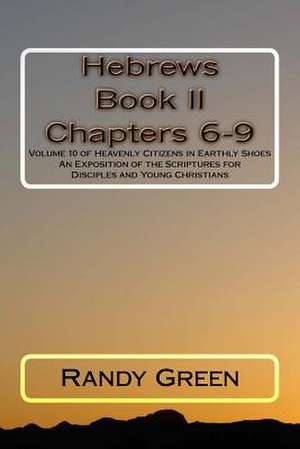 Hebrews Book II de Randy Green