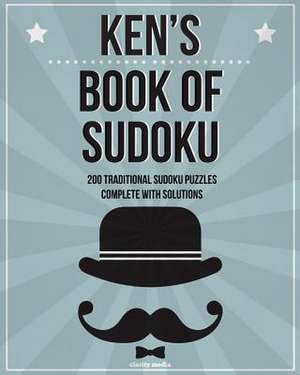 Ken's Book of Sudoku de Clarity Media