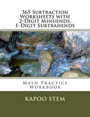 365 Subtraction Worksheets with 2-Digit Minuends, 1-Digit Subtrahends de Kapoo Stem