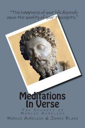 Meditations in Verse de Marcus Aurelius