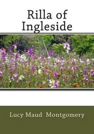 Rilla of Ingleside de Lucy Maud Montgomery