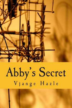 Abby's Secret de Vjange Hazle