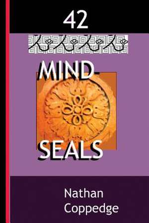 42 Mind-Seals de Nathan Coppedge