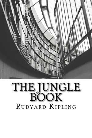 The Jungle Book de Rudyard Kipling