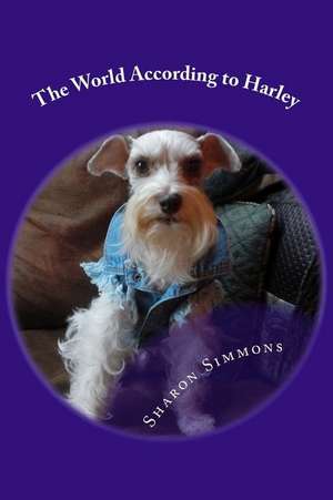 The World According to Harley de Sharon Simmons