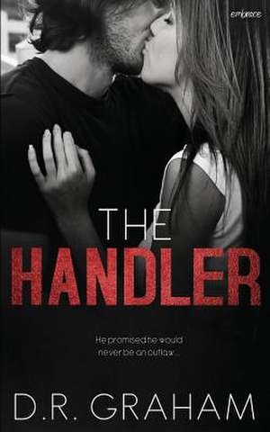 The Handler de D. R. Graham