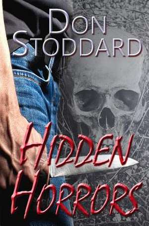 Hidden Horrors de Don Stoddard