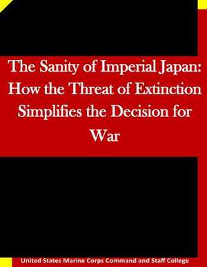 The Sanity of Imperial Japan de United States Marine Corps Command and S.