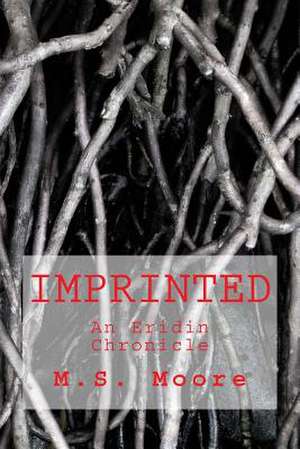 Imprinted de M. S. Moore