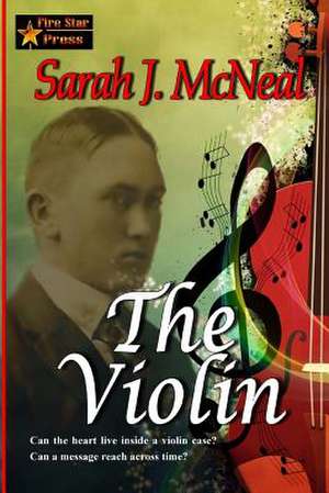 The Violin de Sarah J. McNeal