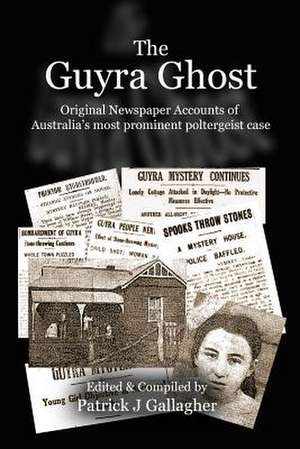 The Guyra Ghost de Patrick J. Gallagher