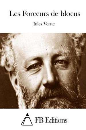 Les Forceurs de Blocus de Jules Verne