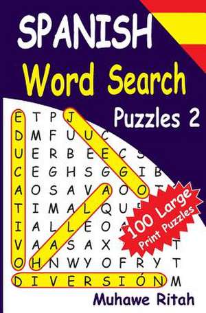 Spanish Word Search Puzzles 2 de Ritah Muhawe